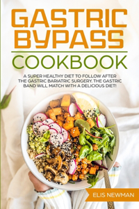 Gastric bypass cookbook