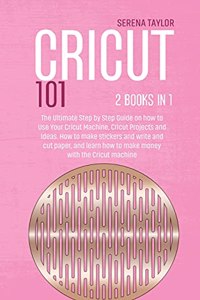 Cricut 101