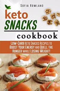 Keto Snacks Cookbook