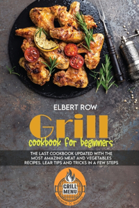 Grill cookbook for beginners