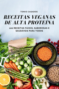 Receitas Veganas de Alta Proteína