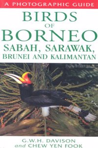 Birds of Borneo, Sabah, Sarawak, Brunei and Kalimantan (Photographic Guide to...)
