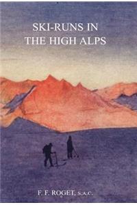 Ski-runs in the High Alps