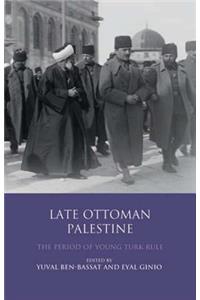 Late Ottoman Palestine