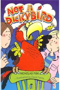 Not A Dickybird