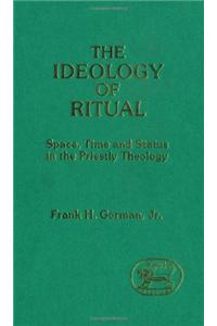 The Ideology of Ritual