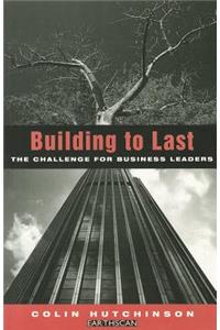 Building to Last