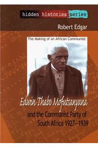 The Making of an African Communist