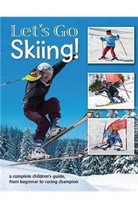 Let's Go Skiing