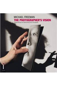 The Photographer's Vision
