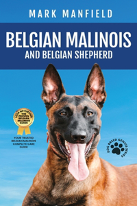 Belgian Malinois And Belgian Shepherd