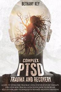 Complex PTSD Trauma and Recovery