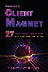 Become a Client Magnet