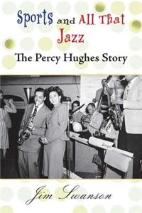 Sports and All That Jazz