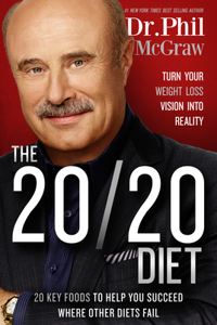 20/20 Diet: Turn Your Weight Loss Vision Into Reality