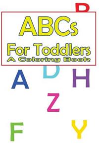 ABCs for Toddlers