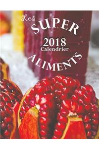 Les Superaliments 2018 Calendrier (Edition France)