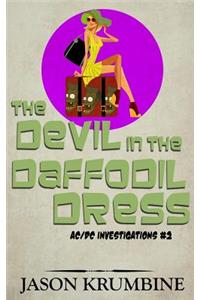 The Devil in the Daffodil Dress