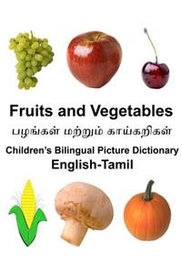English-Tamil Fruits and Vegetables Children's Bilingual Picture Dictionary