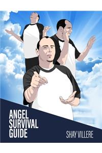 The Angel Survival Guide