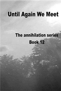 Until Again We Meet