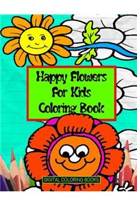 Happy Flowers For Kids Coloring Book