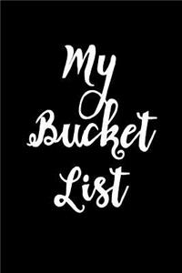 My Bucket List