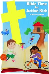 Bible Time for Active Kids