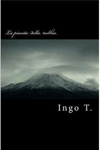 La pianta della nebbia