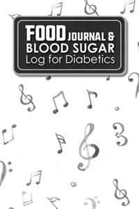 Food Journal & Blood Sugar Log for Diabetics