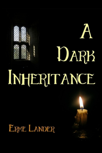 Dark Inheritance