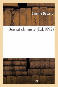 Boissat Chimiste