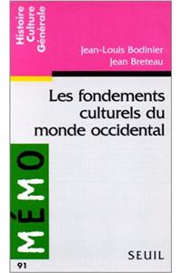Fondements Culturels Du Monde Occidental(les)