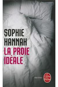 La Proie Idéale