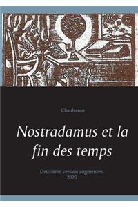 Nostradamus et la fin des temps