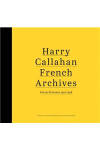 Harry Callahan: French Archives