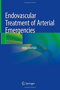 Endovascular Treatment of Arterial Emergencies
