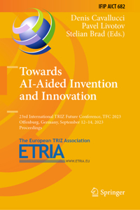 Towards Ai-Aided Invention and Innovation