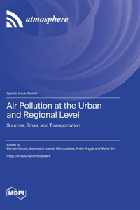 Air Pollution at the Urban and Regional Level