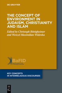 Concept of Environment in Judaism, Christianity and Islam