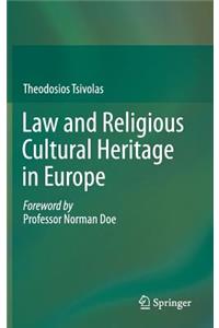 Law and Religious Cultural Heritage in Europe