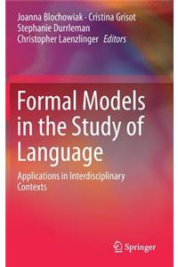 Formal Models in the Study of Language