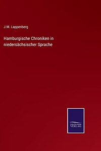 Hamburgische Chroniken in niedersächsischer Sprache