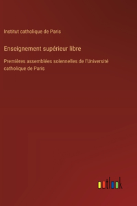 Enseignement supérieur libre