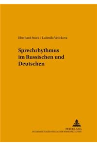 Sprechrhythmus im Russischen und Deutschen