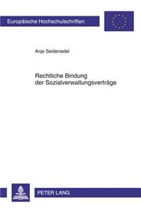 Rechtliche Bindung Der Sozialverwaltungsvertraege