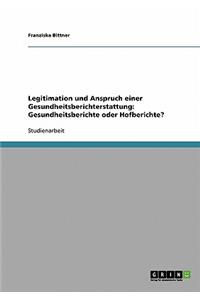 Legitimation und Anspruch einer Gesundheitsberichterstattung