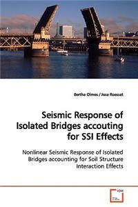 Seismic Response of Isolated Bridges accouting for SSI Effects