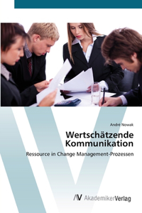 Wertschätzende Kommunikation