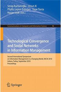 Technological Convergence and Social Networks in Information Management